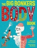 Book Cover for The Big Bonkers Body Book by John Farndon