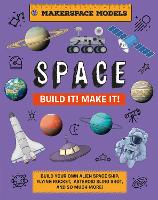 Book Cover for Build It! Make It! SPACE by Rob Ives