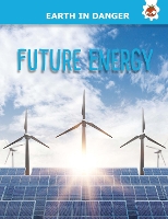 Book Cover for Future Energy by Emily Kington