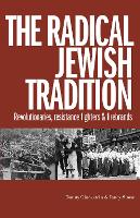 Book Cover for The Radical Jewish Tradition by Donny Gluckstein, Janey Stone