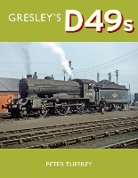Book Cover for Gresley's D49s by Peter Tuffrey