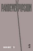 Book Cover for Pandemexplosion by Mark Wheeller