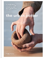 Book Cover for The Urban Potter by Emily Proctor