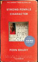 Book Cover for Strong Female Character by Fern Brady