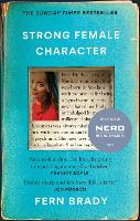 Book Cover for Strong Female Character by Fern Brady