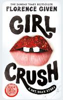 Book Cover for Girlcrush by Florence Given