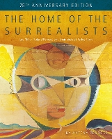 Book Cover for The Home of the Surrealists by Antony Penrose