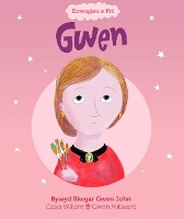 Book Cover for Enwogion o Fri: Gwen - by Casia Wiliam