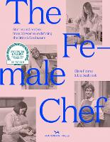 Book Cover for The Female Chef by Clare Finney, Liz Seabrook
