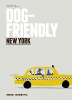 Book Cover for Dog-friendly New York by Four & Sons