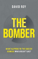 Book Cover for The Bomber by David Roy