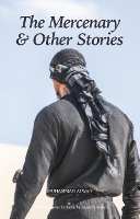 Book Cover for The Mercenary & Other Stories by Muhammad Ali Alwan