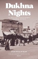 Book Cover for Dukhna Nights by Khaled Ahmed Al-Youssef, Sir Derek Plumbly KCMG