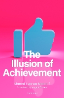 Book Cover for The Illusion of Achievement by Ahmed Hassan Moshrif