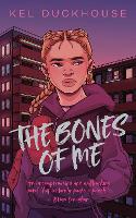 Book Cover for The Bones of Me by Kel Duckhouse