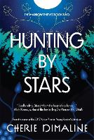 Book Cover for Hunting by Stars by Cherie Dimaline