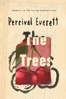 Book Cover for The Trees by Percival Everett