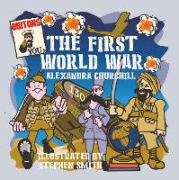 Book Cover for First World War for Children by Alexandra Churchill