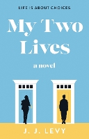 Book Cover for My Two Lives by J. J. Levy