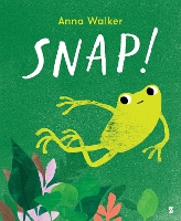 Book Cover for Snap! by Anna Walker