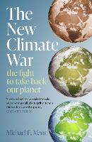 Book Cover for The New Climate War by Michael E. Mann