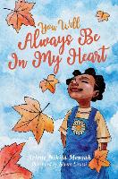 Book Cover for You Will Always Be In My Heart by Arlene Nikita Mensah