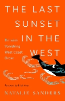 Book Cover for The Last Sunset in the West by Natalie Sanders