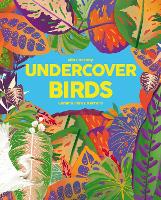 Book Cover for Undercover Birds by Mia Cassany
