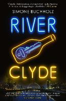 Book Cover for River Clyde by Simone Buchholz