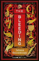 Book Cover for The Bleeding by Johana Gustawsson