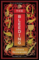 Book Cover for The Bleeding by Johana Gustawsson