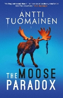 Book Cover for The Moose Paradox by Antti Tuomainen