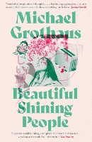 Book Cover for Beautiful Shining People by Michael Grothaus