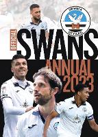 Book Cover for The Official Swansea City FC Annual 2023 by twocan