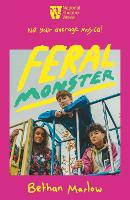 Book Cover for Feral Monster by Bethan Marlow