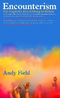 Book Cover for Encounterism by Andy Field