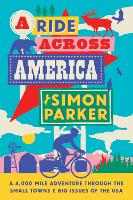 Book Cover for A Ride Across America by Simon Parker