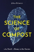 Book Cover for The Science of Compost by Dr. Julian Doberski