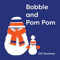 Book Cover for Bobble and Pom Pom by Oili Tanninen
