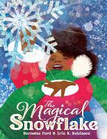 Book Cover for The Magical Snowflake by Bernette Ford