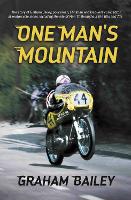 Book Cover for One Man's Mountain by Graham Bailey