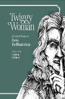 Book Cover for Twiggy Woman by Oein DeBhairduin