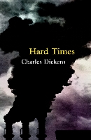 Book Cover for Hard Times (Legend Classics) by Charles Dickens