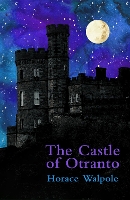 Book Cover for The Castle of Otranto (Legend Classics) by Horace Walpole