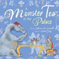 Book Cover for A Monster Tea at the Palace by Rebecca McDowall