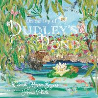 Book Cover for On the Top of Dudley's Pond by Dinah Mason Eagers