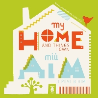 Book Cover for My Home and Things I Own by Romana Romanyshyn