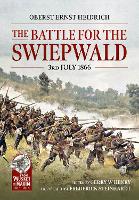 Book Cover for The Battle for the Swiepwald, 3rd July 1866 by Gerard Henry