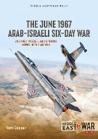 Book Cover for The June 1967 Arab-Israeli War Volume 1 by Tom Cooper