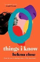 Book Cover for Things I Know by Helena Close